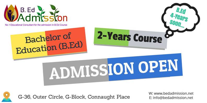 B.Ed 2-year Course Admission - B Ed Admission